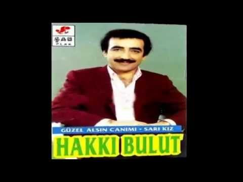 Hakkı Bulut - Sarı Kız | Güzel Alsın Canımı - Sarı Kız | © Şah Plak