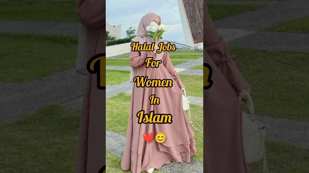 Hala jobs for women in Islam ❤️😊#shortsfeed #shortsfeed #short