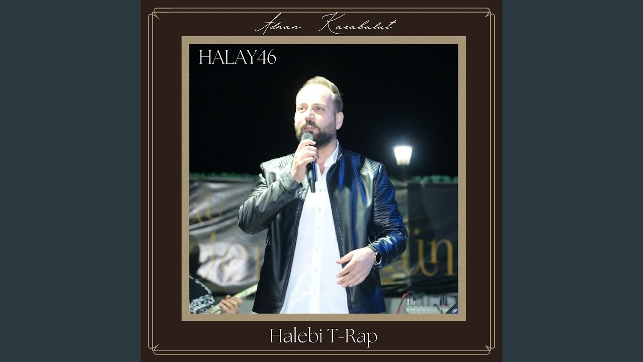 Halebi T-Rap (Halay)