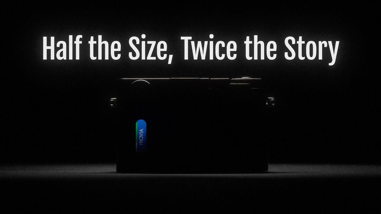 Half the Size, Twice the Story / FUJIFILM