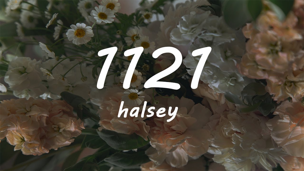 Halsey - 1121 (Lyrics)