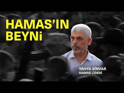 HAMAS’IN GAZZE SORUMLUSU YAHYA SİNVAR KİMDİR?