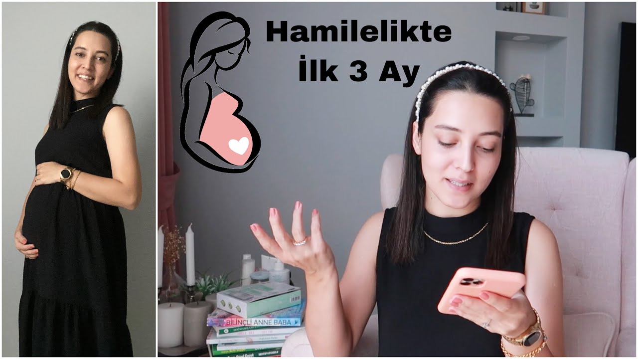 HAMİLELİKTE İLK 3 AYIM - İLK TRİMESTER 🤰🏻SORULARINIZ-TEDAVİ-DIŞ GEBELİK-BESLENME-KİTAPLAR-BAKIM