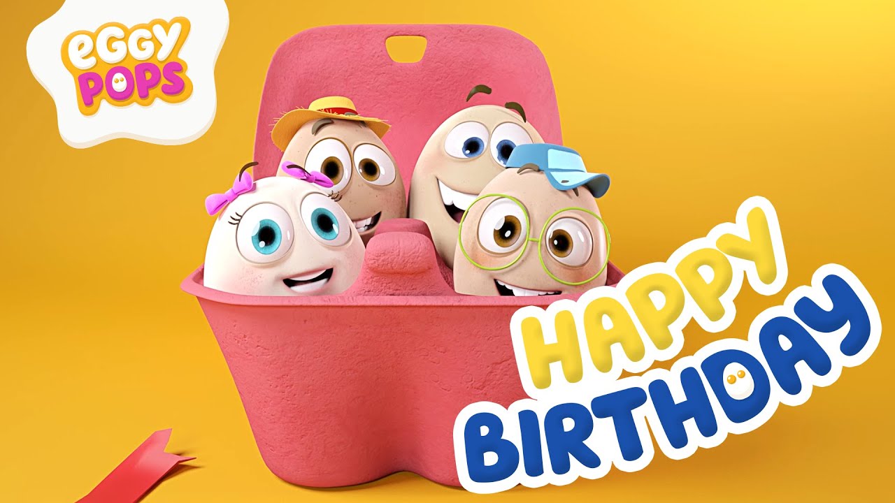 Happy Birthday Song | Eggy Pops