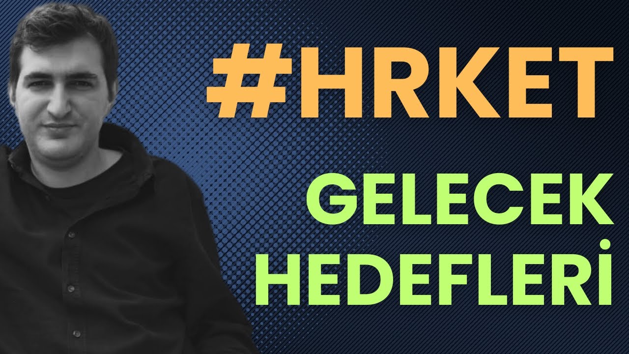 Hareket Proje Taşımacılığı ( #Hrket ) Hisse Temel Analizi ve Gelecek Projeksiyonu