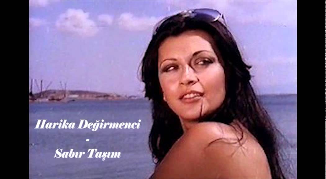 Harika Değirmenci - Sabır Taşım