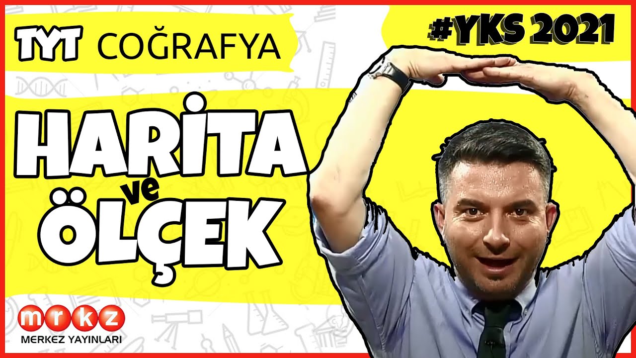 Harita ve Ölçek Konu Anlatımı - TYT Coğrafya