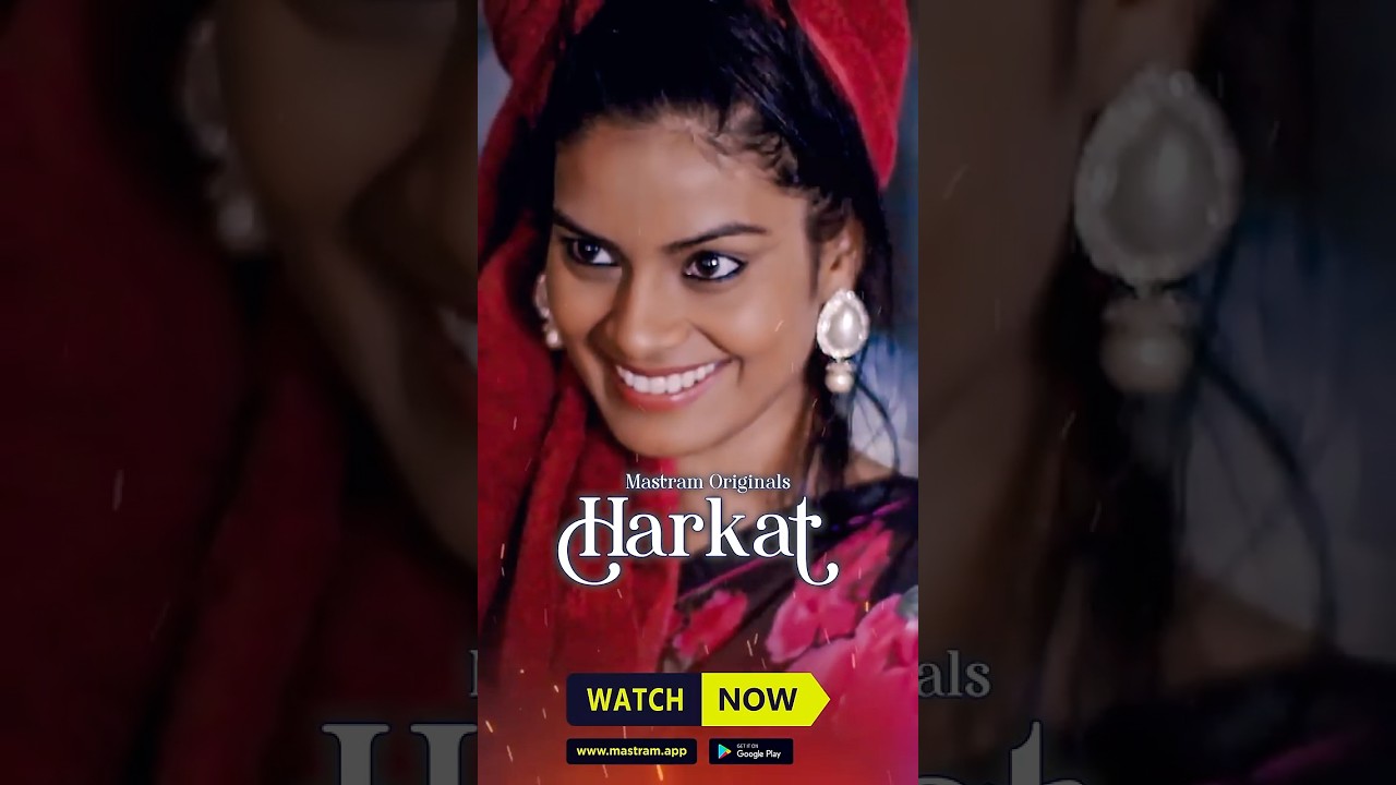 HARKAT | Mastram Originals | To Watch The Full Episode, Download & Subscribe To MASTRAM App