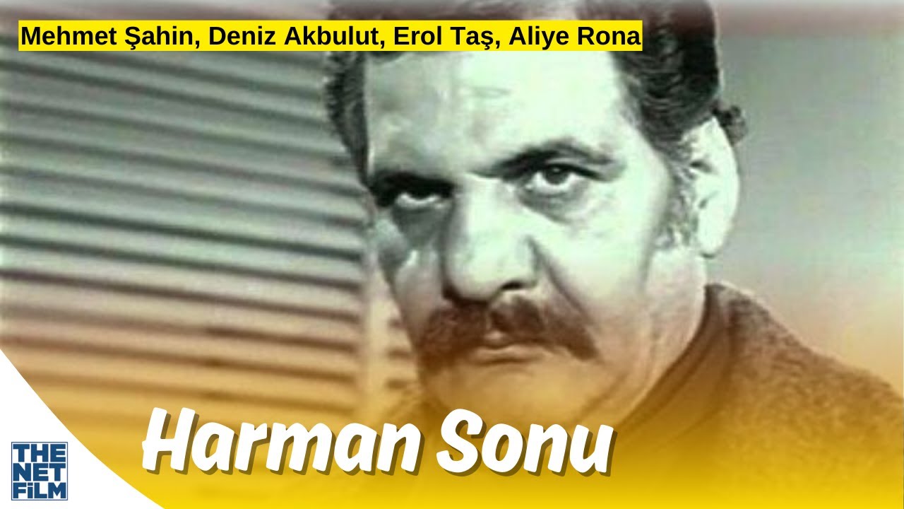 Harman Sonu - 1981 | Mehmet Şahin, Deniz Akbulut, Erol Taş, Aliye Rona