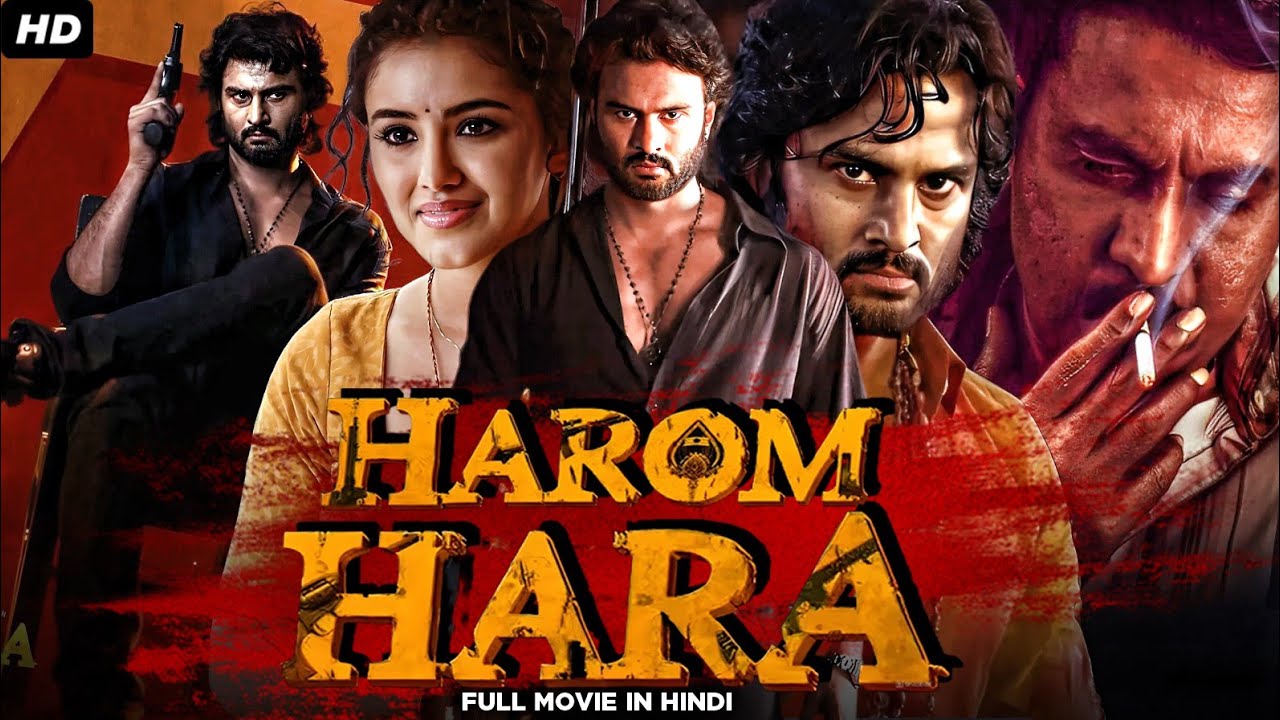 Harom Hara New Blockbuster Hindi Dubbed Movie | Sudheer Babu, Malvika Sharma, Sunil | Action Movie