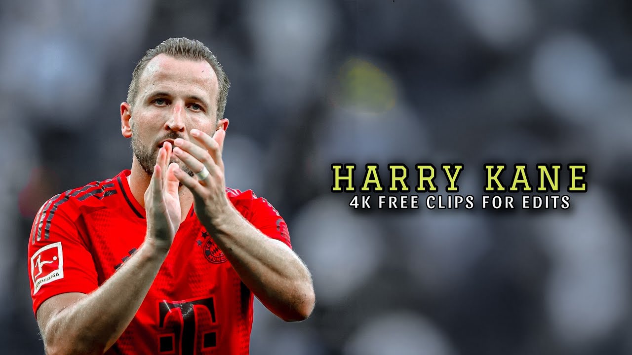 Harry Kane 2024 ● 4K FREE CLIPS / NO WATERMARK ● FREE TO USE ● 2160P ● D74 Edits