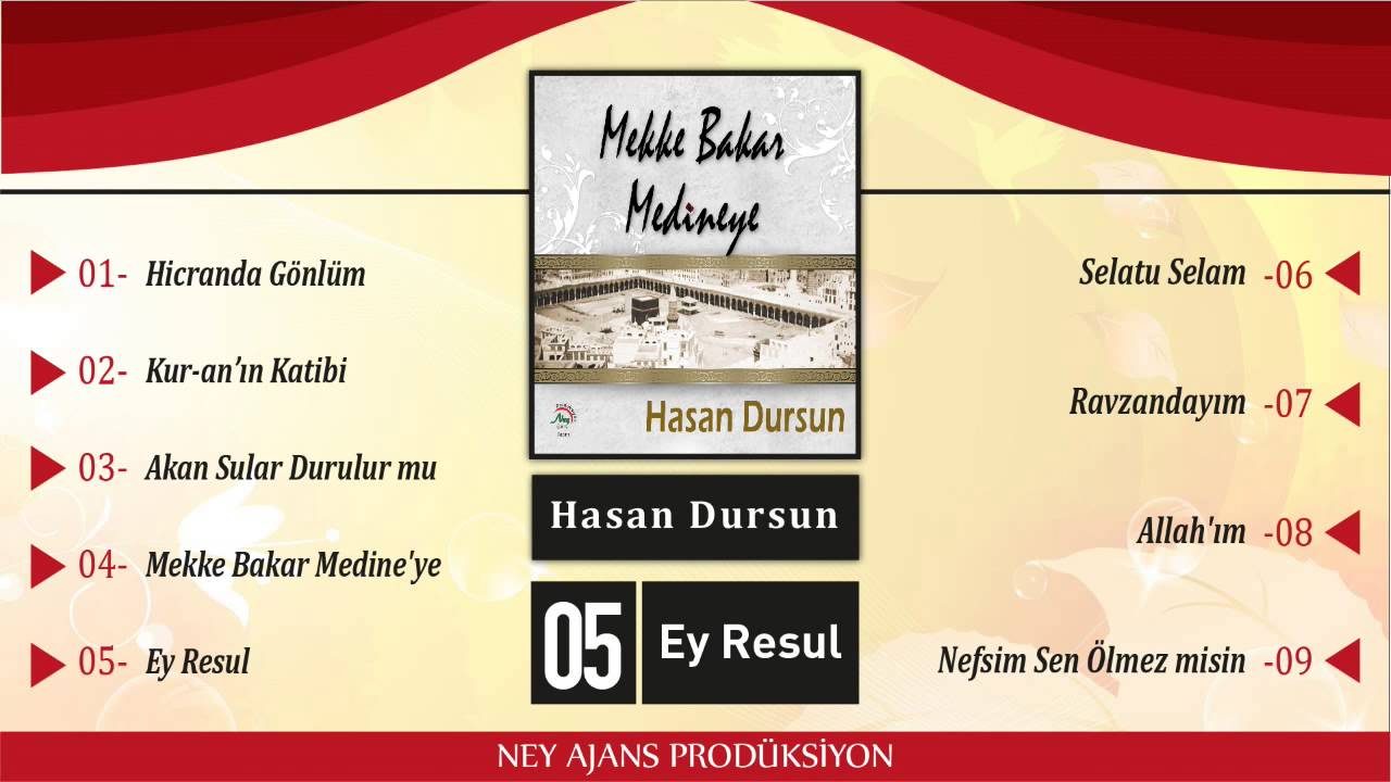 Hasan Dursun - Ey Resul - en güzel ilahiler - en sevilen ilahiler - en güzel ilahiler - ilahi dinle