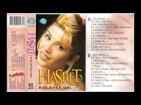 Hasret Kolaysa Gel