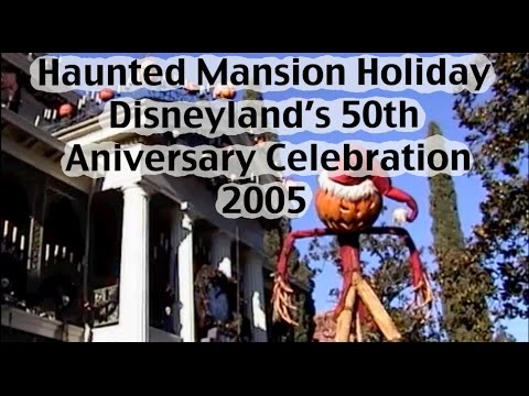 Haunted Mansion Holiday - Disneyland's 50th Anniversary 2005
