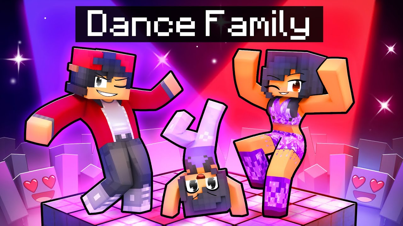 Having a DANCE FAMILY in Minecraft!
