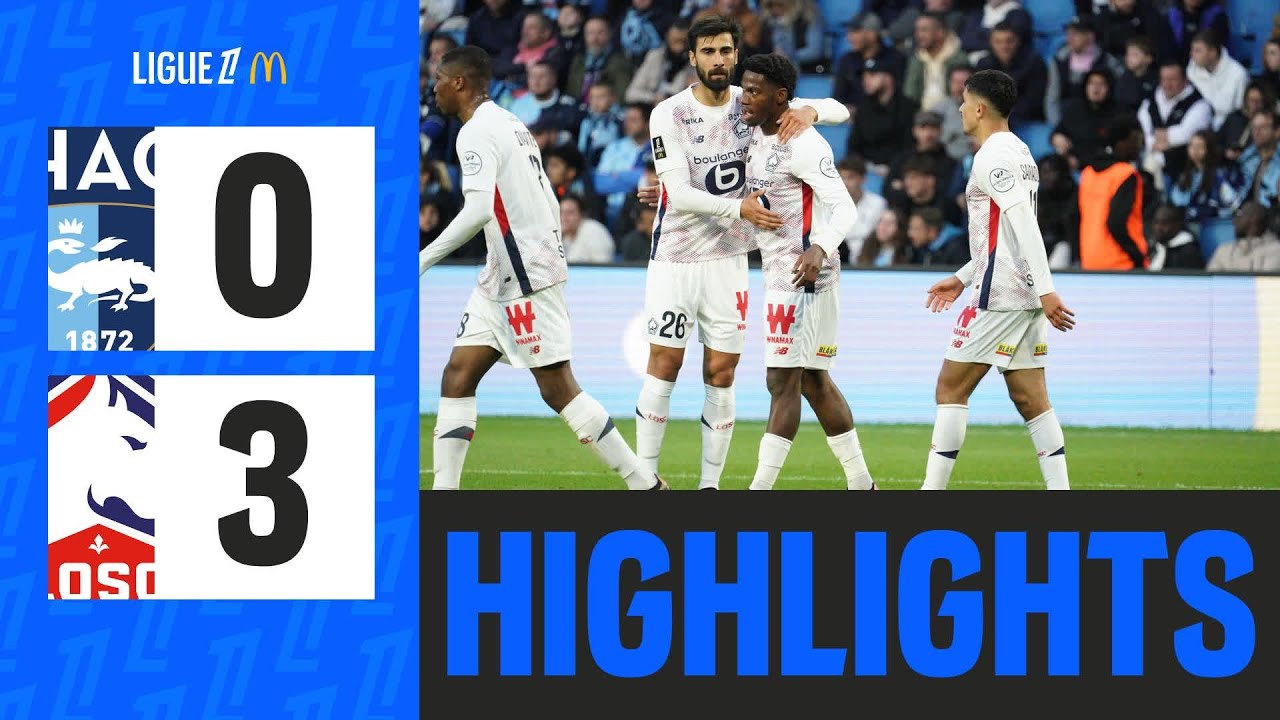 HAVRE AC - LOSC LILLE (0-3) - Week 6 - Ligue 1 McDonald's 24/25