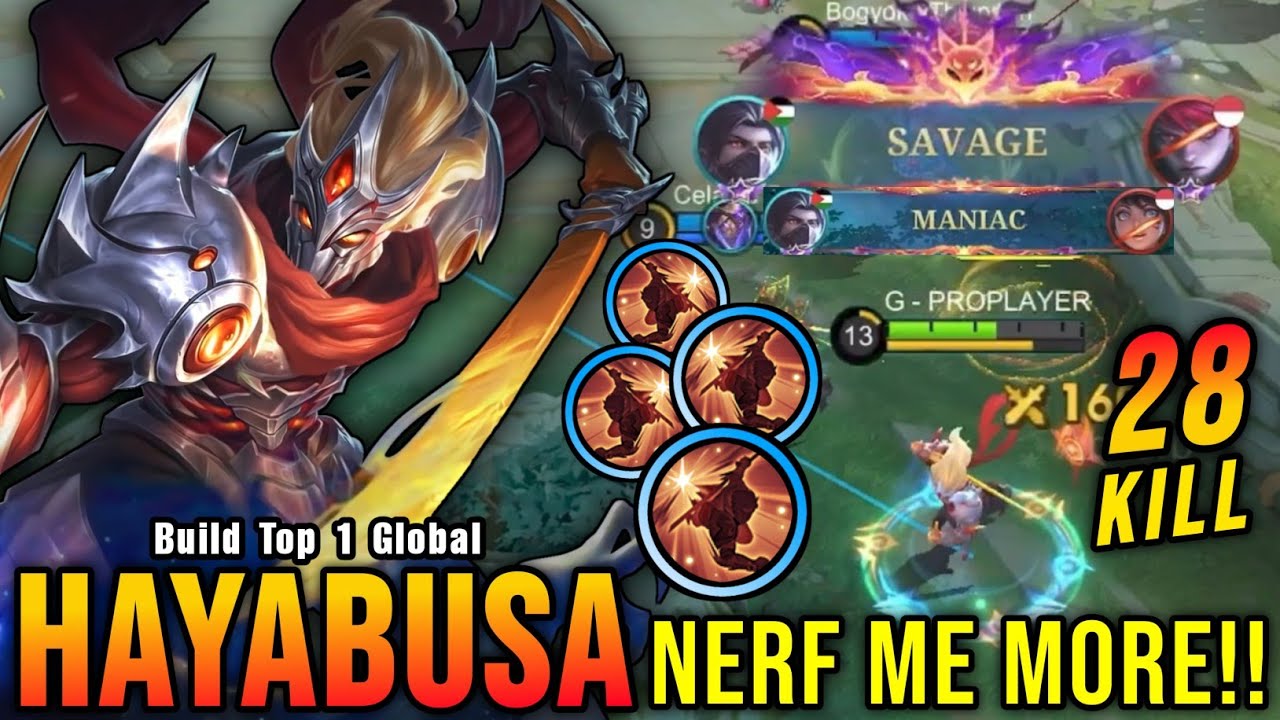 Hayabusa SAVAGE with 28 Kills!! Nerf Can't Stop Me!! - Build Top 1 Global Hayabusa ~ MLBB