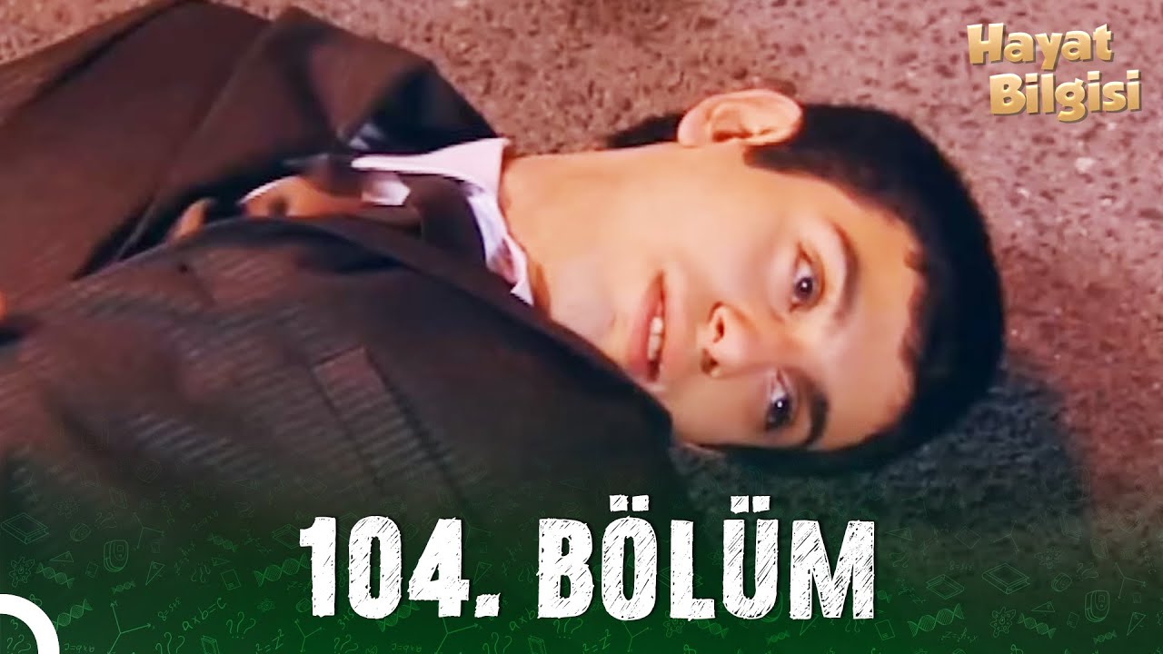 Hayat Bilgisi 104. Bölüm (HD)