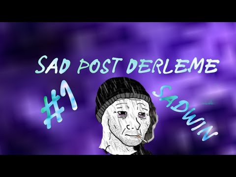 HAYATI SORGULARKEN İZLEMELİK SAD VİDEOLAR | SAD POST DERLEME #1
