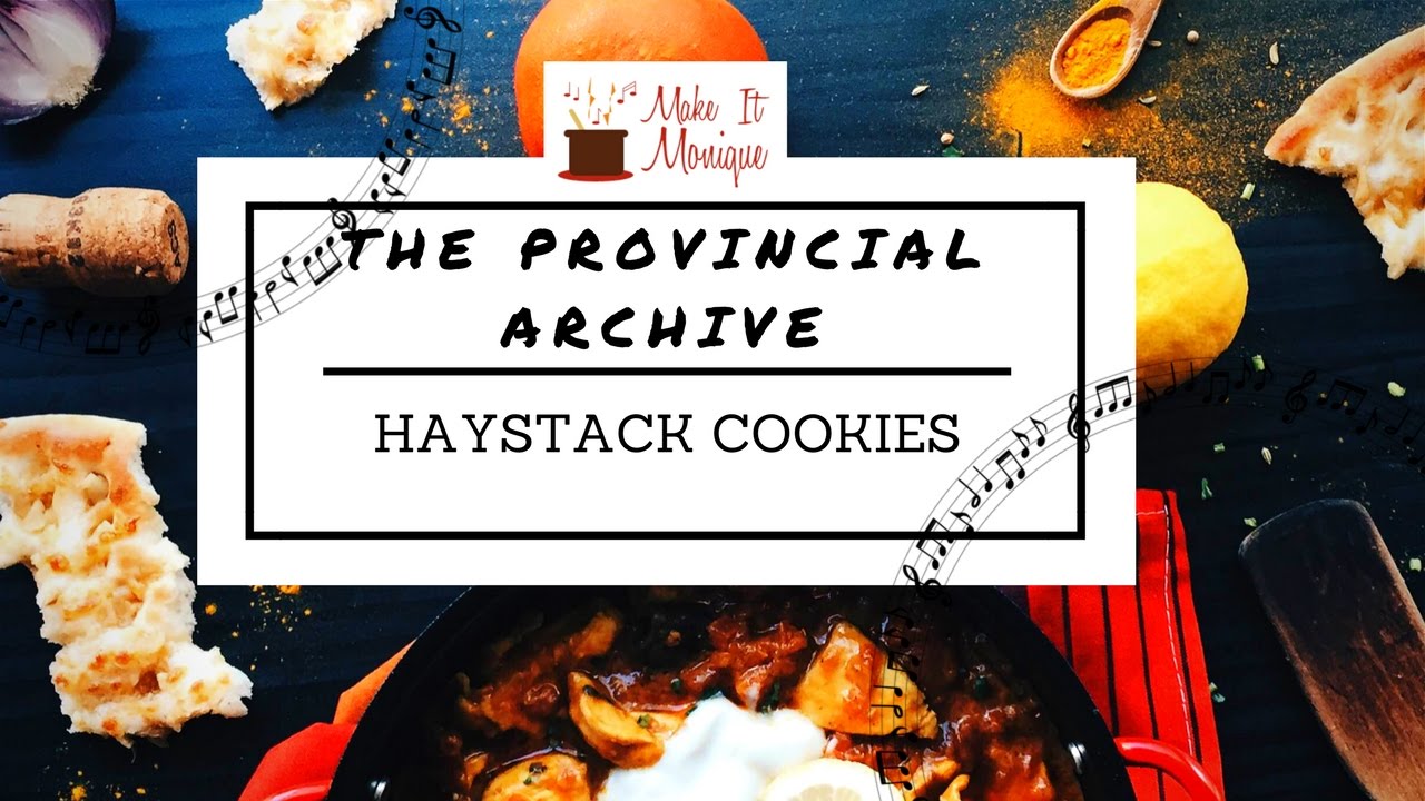 Haystack Cookies feat. The Provincial Archive