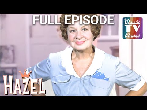 Hazel | Potluck a la Mode | S3EP1 | FULL EPISODE |  Classic Tv Rewind