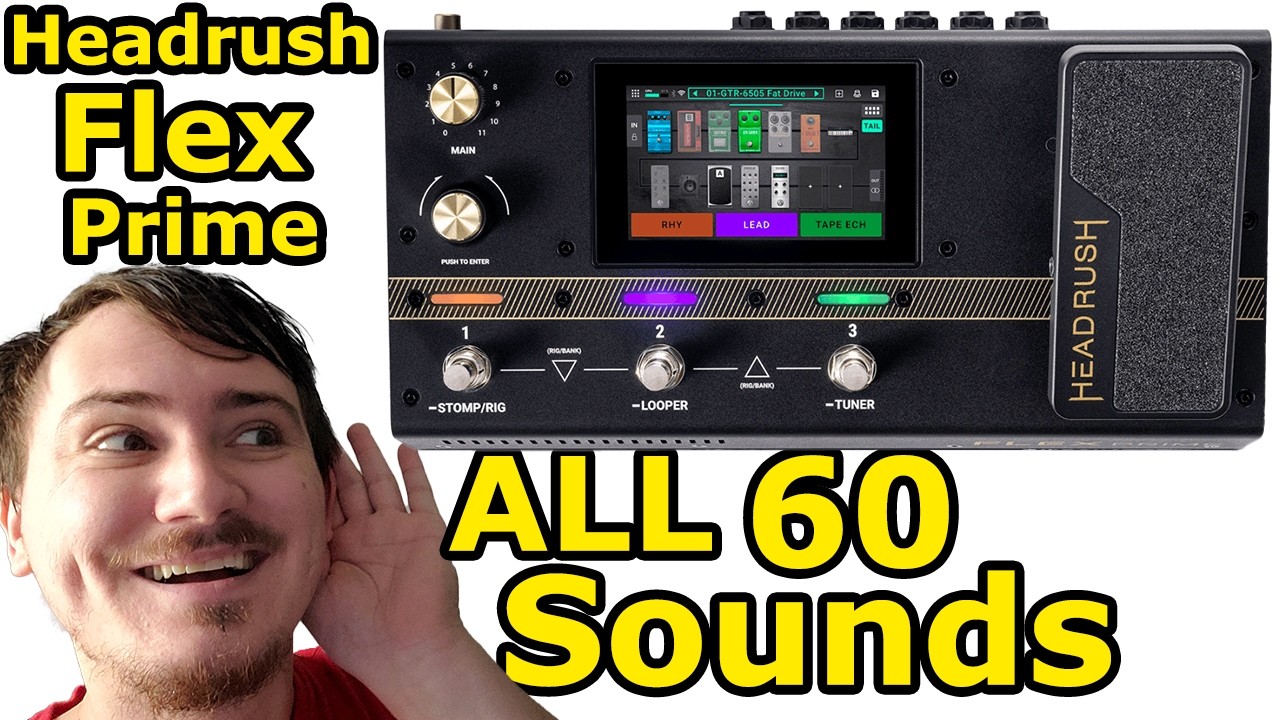 Headrush Flex Prime ALL SOUNDS, All Presets On Mini Headrush