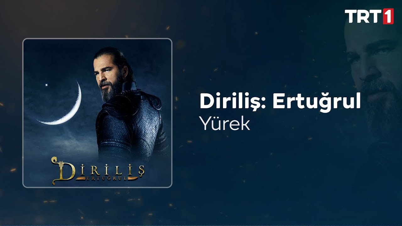 Heart 🎧 Resurrection Ertugrul Soundtrack
