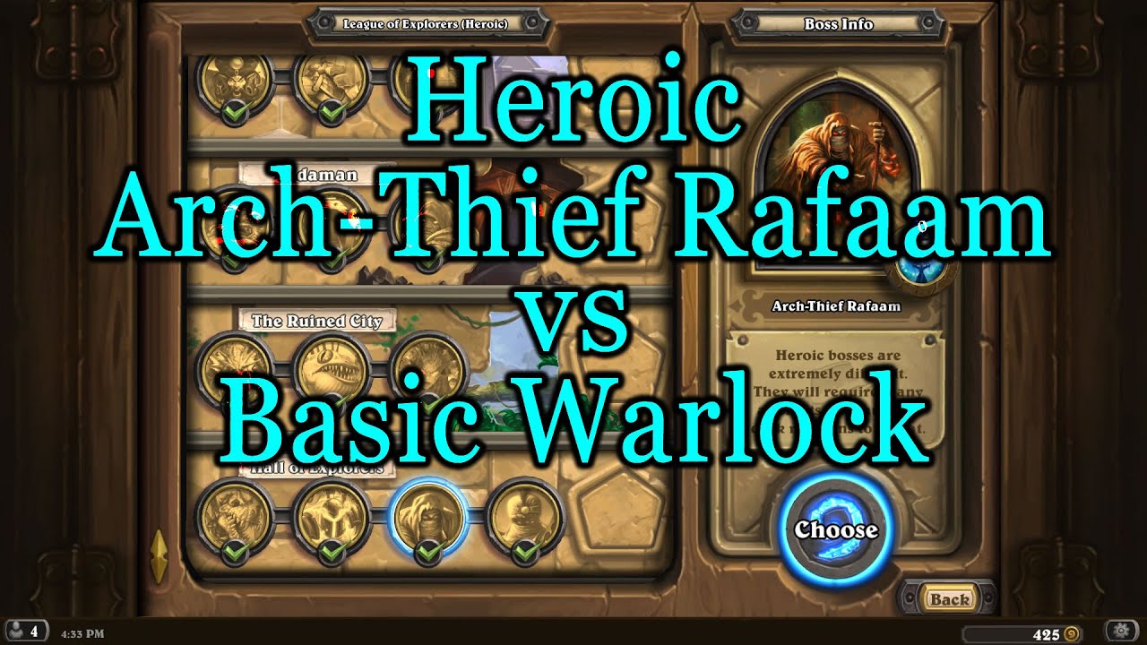 Hearthstone: Heroic Arch-Thief Rafaam with a Basic Warlock