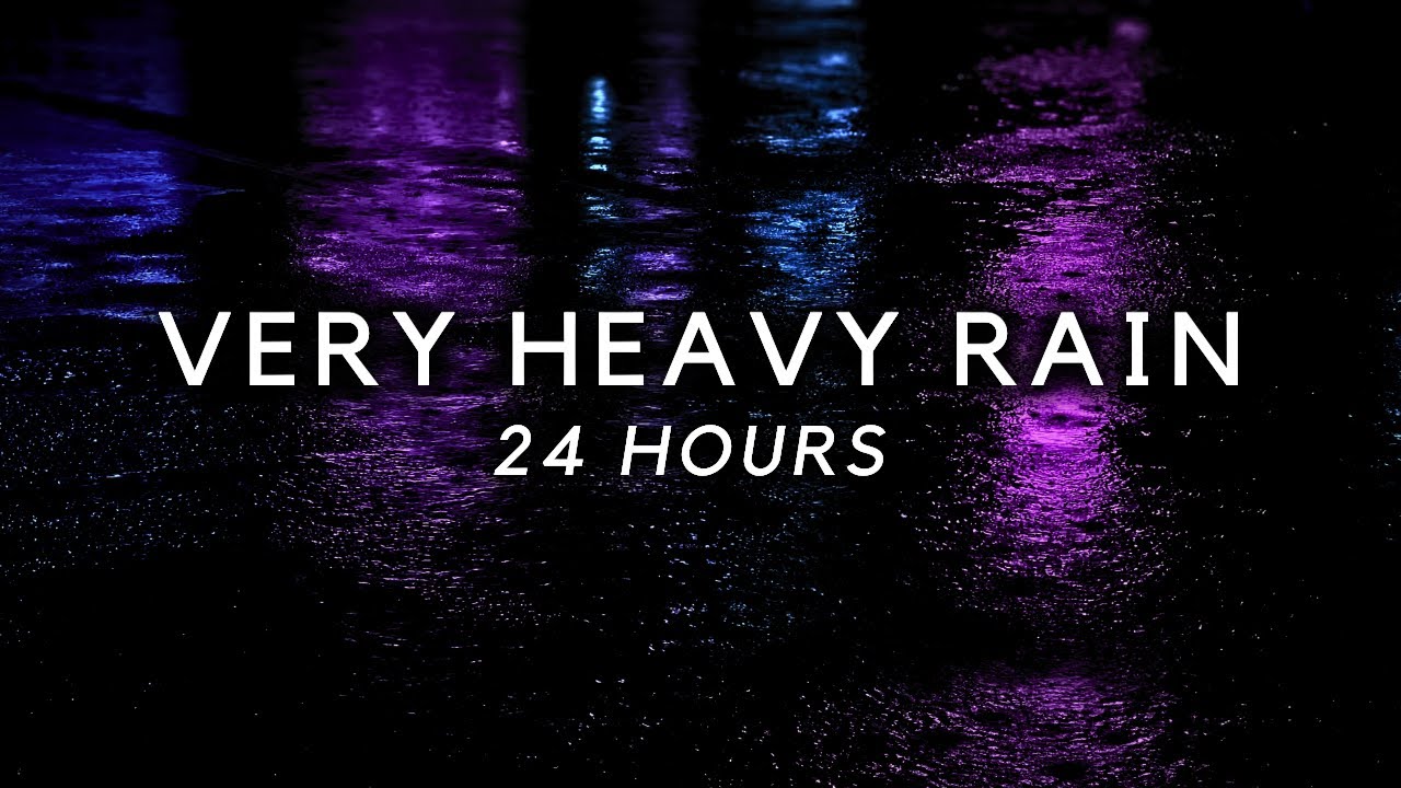 Heavy Rain to Sleep FAST. 24 Hours of Strong Rain Sounds to End Insomnia, Block Noise, Study