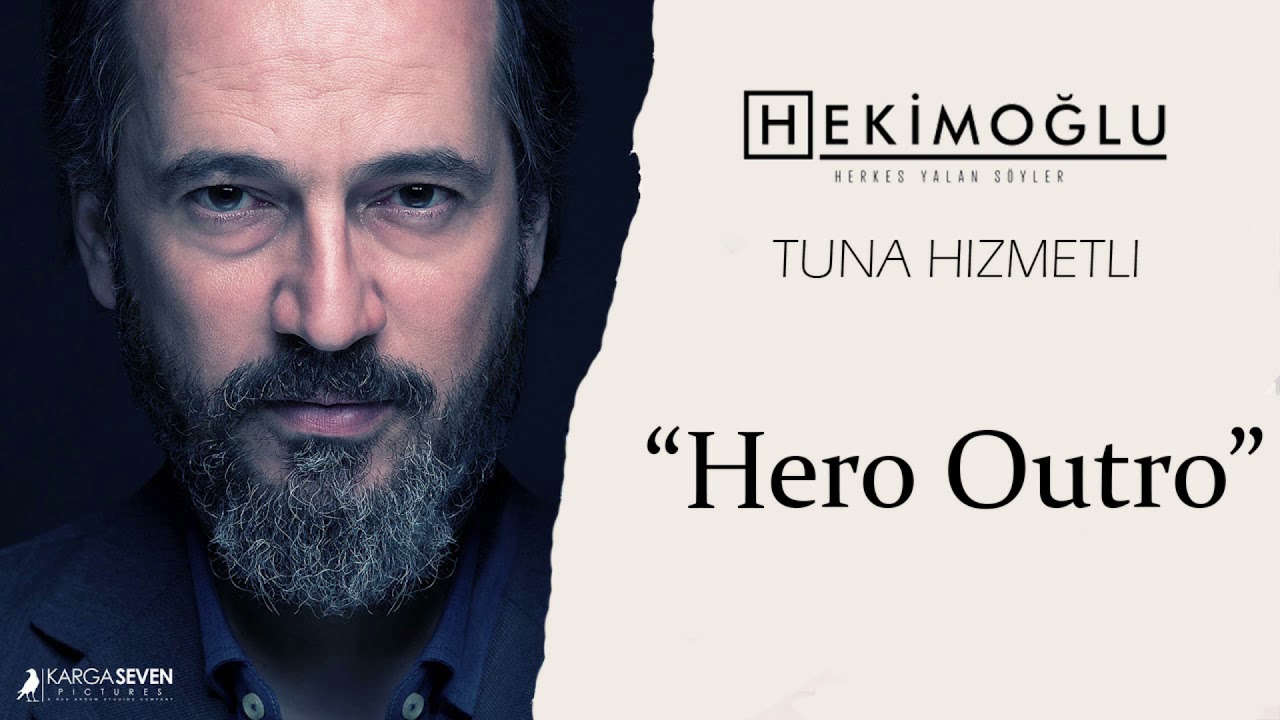 Hekimoğlu - Hero Outro [Original Soundtrack]