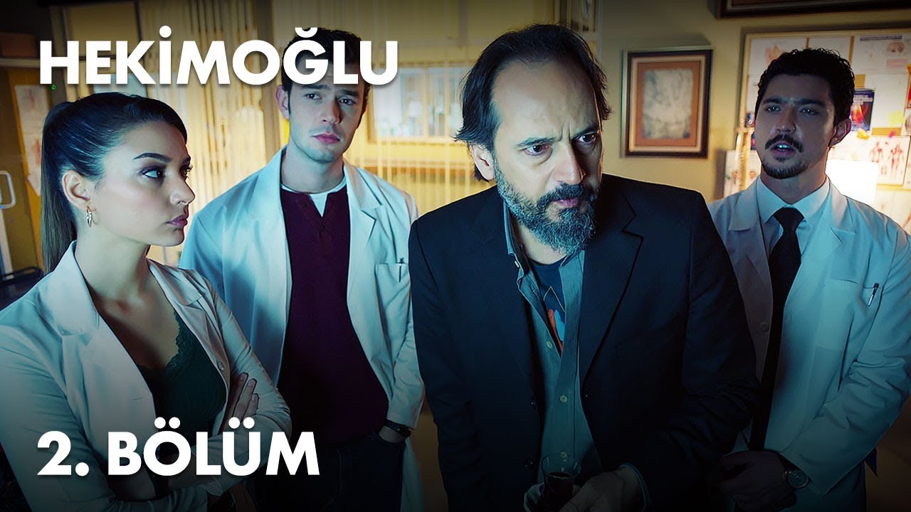 Hekimoğlu 2. Bölüm | FULL BÖLÜM