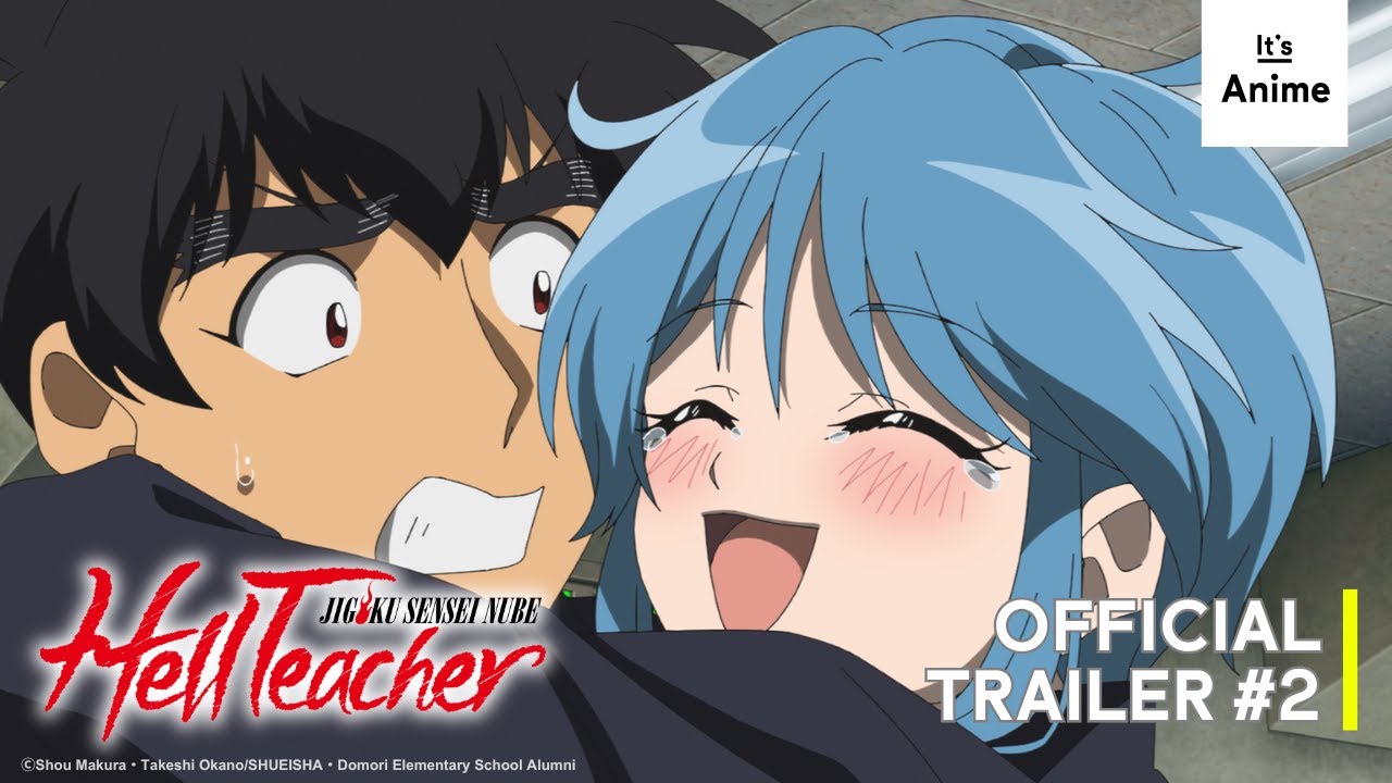 Hell Teacher: Jigoku Sensei Nube | Official Trailer | SUBBED | It's Anime