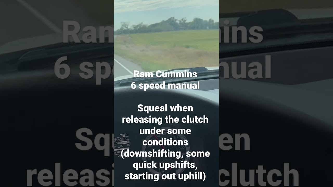 Help!  What’s this noise when I release the clutch?  Ram 3500 Cummins w/ G56 6-speed manual