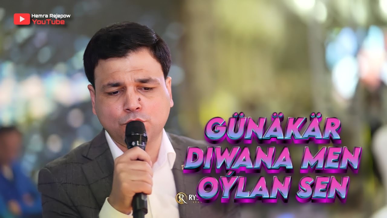 Hemra Rejepow 2023 - Gunakar, Diwana men, Oylan sen (Turkmen toy)