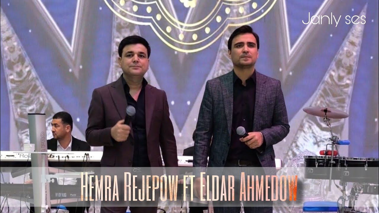 Hemra Rejepow ft Eldar Ahmedow 2024 - Yarym gelyar (Janly ses)