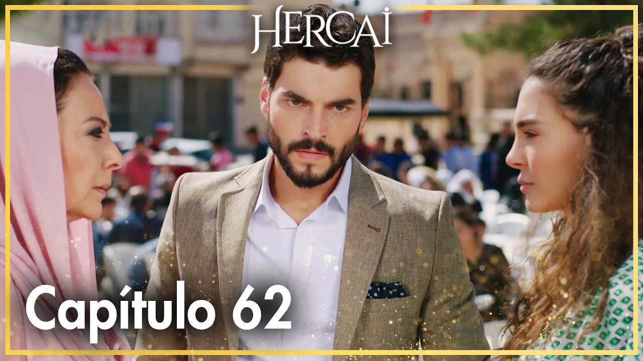 Hercai - Capítulo 62