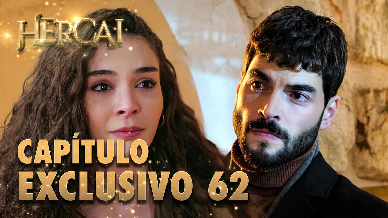 Hercai - Capítulo Exclusivo 62