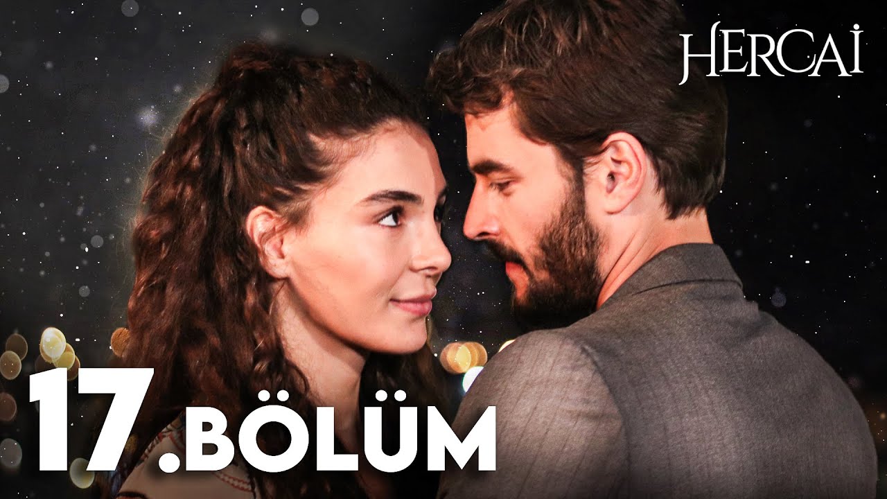 Hercai 17. Bölüm