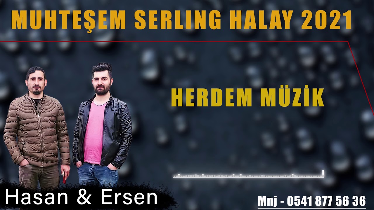 HERDEM MÜZİK BEKLENEN SERLING HALAYI YENİ ŞARKILAR 2021