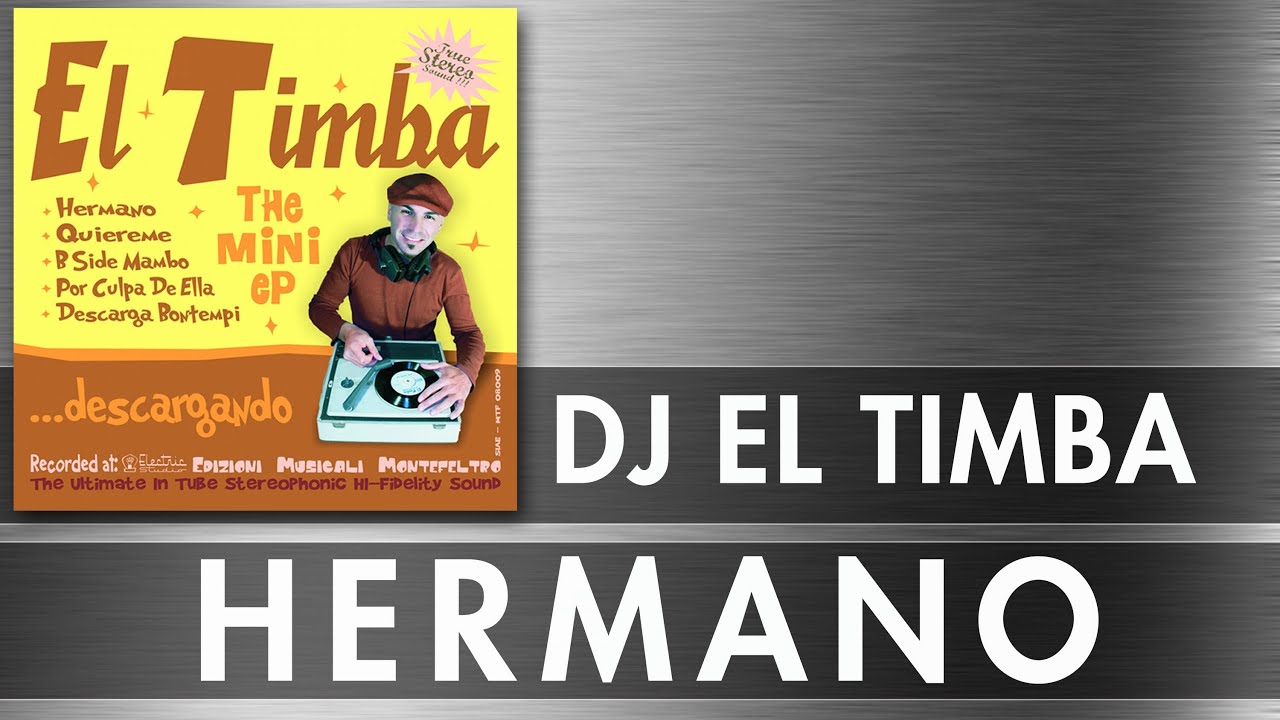 HERMANO - EL TIMBA DJ - baila mi hermano - salsa -  OFFICIAL VIDEO - mi tumbao Africano
