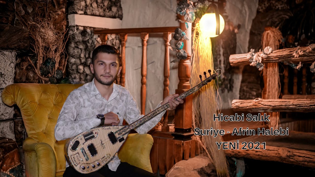 Hicabi Salık SURİYE EFRİN HALEBİ 2021