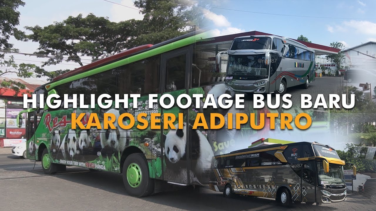 Highlight Footage Bus Baru Adiputro Jetbus 3+ #RestuPanda#Budiman#BusPariwisata#Hinork8#Mercy1626