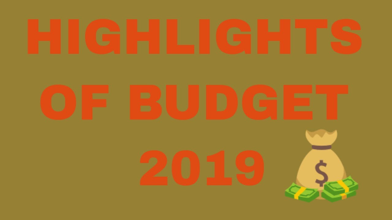 Highlights of Budget_2019