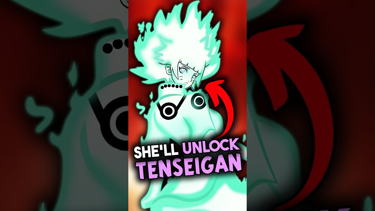 Himawari will unlock the Tenseigan in the future of the Boruto series!