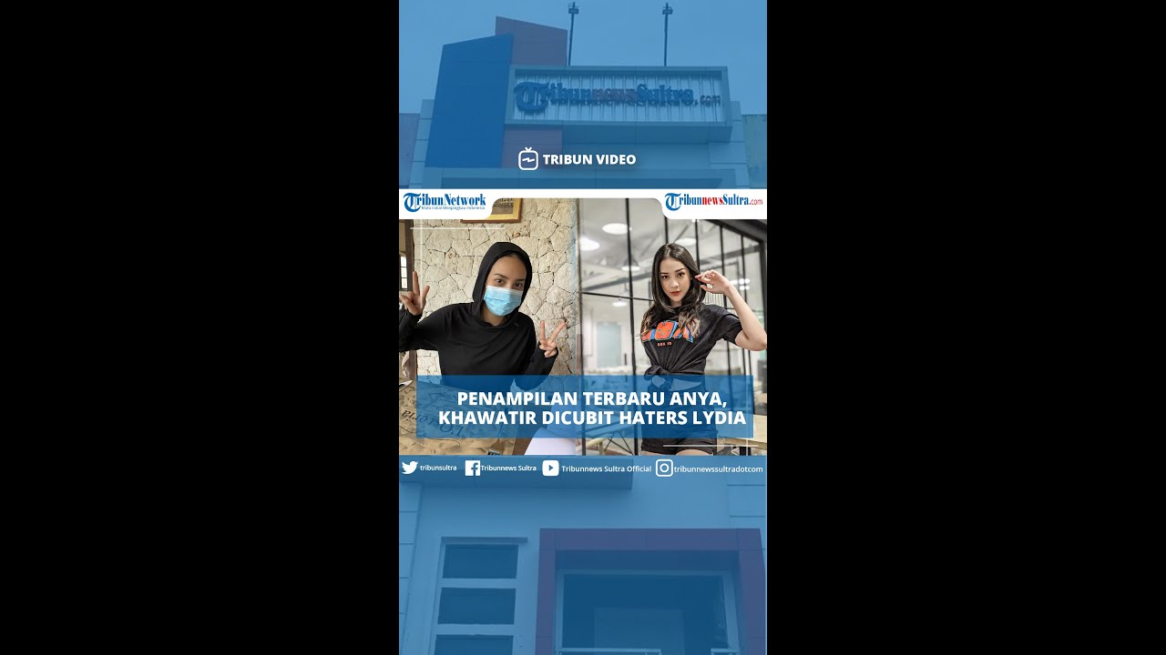 Hindari Haters Lydia Danira, Anya Geraldine Rela Ubah Penampilan hingga Minim Make Up