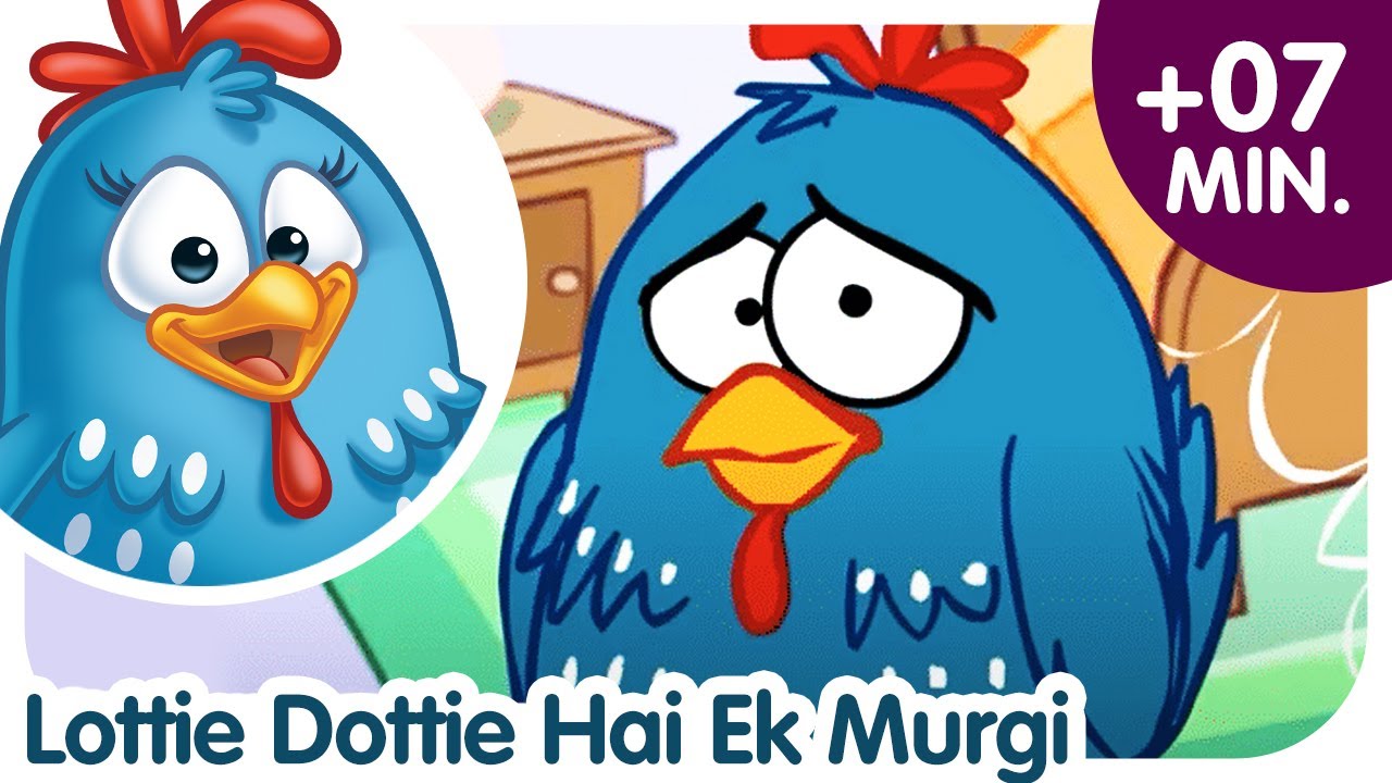 Hindi Rhymes For Kids | Lottie Dottie Hai Ek Murgi | Lottie Dottie Is A Chicken