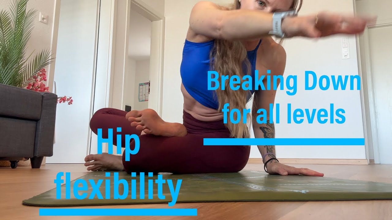 Hip strength and hip flexibility all levels