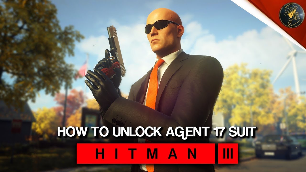 HITMAN 3 | How To Unlock Agent 17's Signature Suit | Brother From Another Brother | Walkthrough