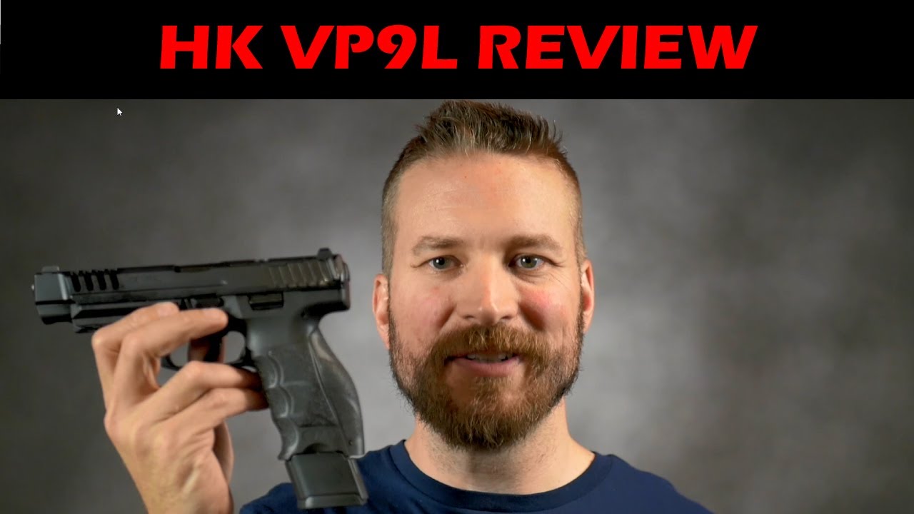 HK VP9L Review - Quality Heckler & Koch Pistol with Amazing Grip