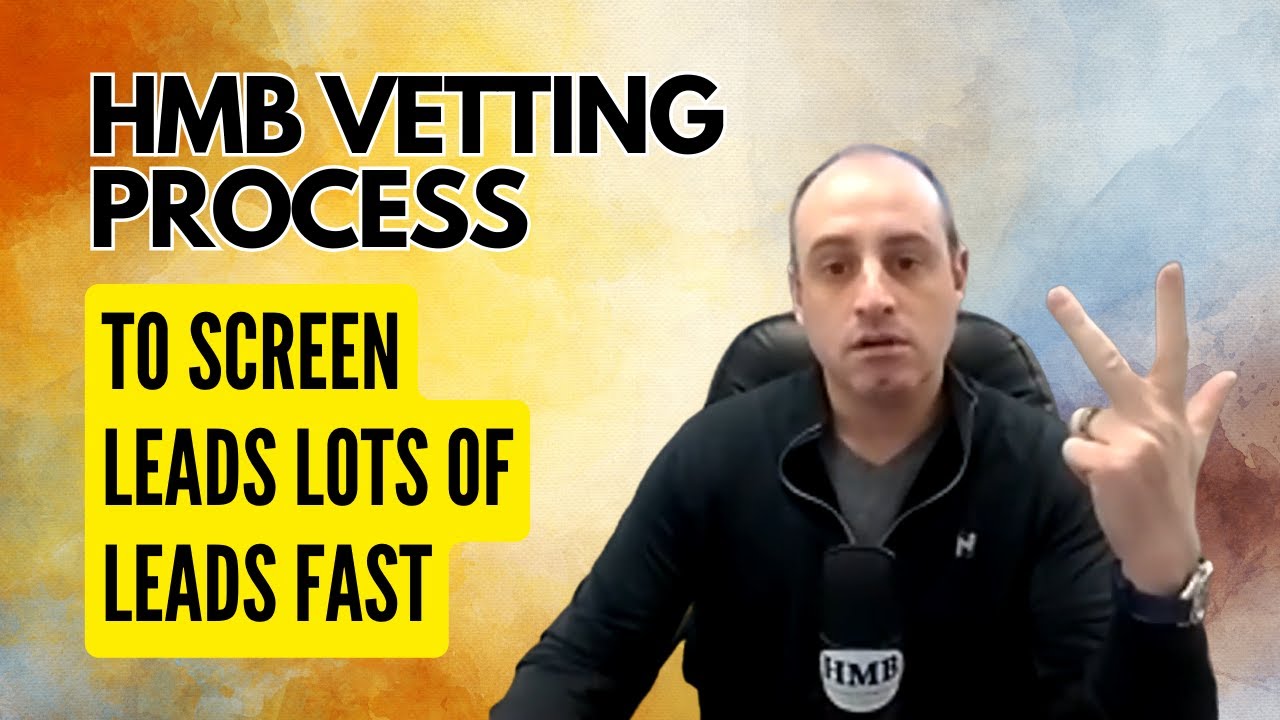 HMB vetting process to screen leads lots of leads fast #realestateinvesting #investinginrealestate